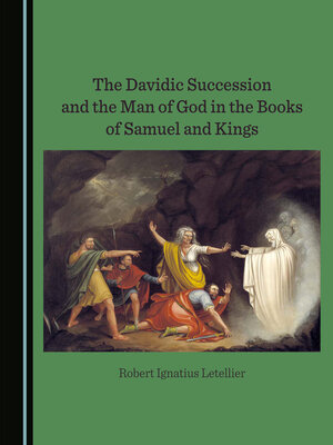 cover image of The Davidic Succession and the Man of God in the Books of Samuel and Kings